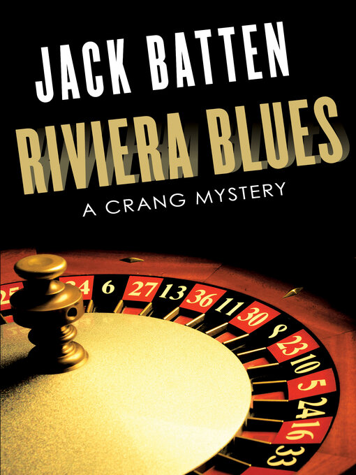 Title details for Riviera Blues by Jack Batten - Available